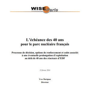 L’échéance des 40 ans pour le parc nucléaire français.